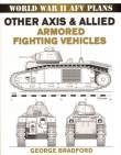 Other Axis & Allied Armored Fighting Vehicles. World War II AFV