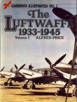 The Luftwaffe 1933 � 1945 Vol.1