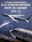 Boeing B-52 Stratofortress Units 1955-73