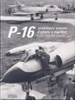 P-16, prototypes suisses d'avions � r�action