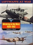 Blitzkrieg in the West 1939 � 1942
