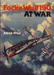 Focke Wulf 190 at War (Alfred Price) (D-V)