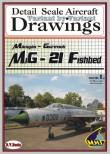 Drawings for MiG-21 Fishbed (1/48) - Volume 1