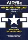 Operation 'Overlord' June-September 1944 Volume 2 USAFF Eighth