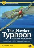 The Hawker Typhoon Including the Hawker Tornado