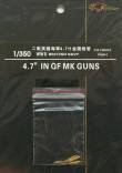 1/350 4.7" IN QF MK Guns (8 barrels)