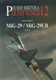 Polish Wings No.12 Mig-29/Mig-29UB Part 2