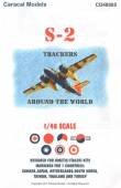1/48 S-2 Trackers Around The World
