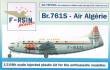 1/144 Breguet 761S Deux-Ponts - Air Algerie