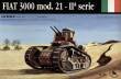 1/35 Fiat 3000 mod.21 -IIa serie