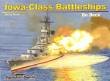 Iowa Class Battleships