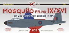1/32 Mosquito PR.Mk.IX/XVI of Czechosl.airmen RAF decal