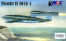 MAC 1/72 Fieseler Fi-103A-1 Flugbombe
