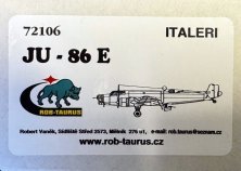 Rob Taurus Verri�re Vacu Ju-86E pour Italeri 1/72