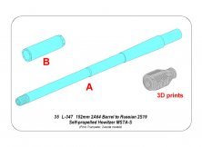 1/35 152mm 2A64 Barrel to Russian 2S19 Howitzer MSTA-S for Trump