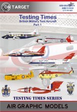 1/72 Testing Times. British Military Test Aircraft Part 1