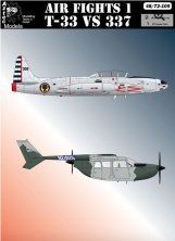 1/72 Air Fights 1: T-33 vs Super Skymaster