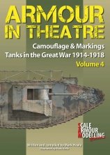 Camouflage & Markings. Armour in Theatre No 4  1914-18