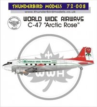 1/72 World Wide Airways C-47 "Arctic Rose"