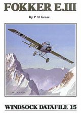 Fokker E.III Windsock Datafiles Fokker E.III Windsock Datafiles