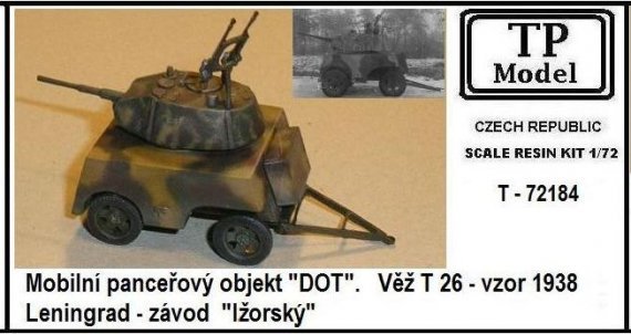 1/72 Mobile armored DOT with turret T-26 m.1938