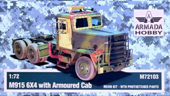 1/72 M915 6x4 with Armoured Cab