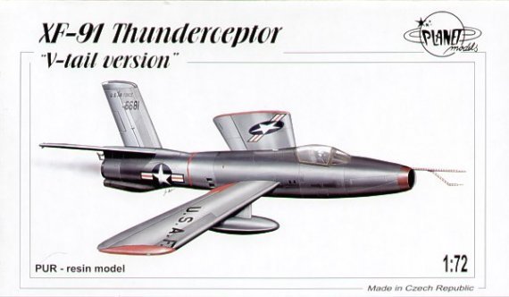 Planet 1/72 Republic XF-91 Thunderceptor V-tail