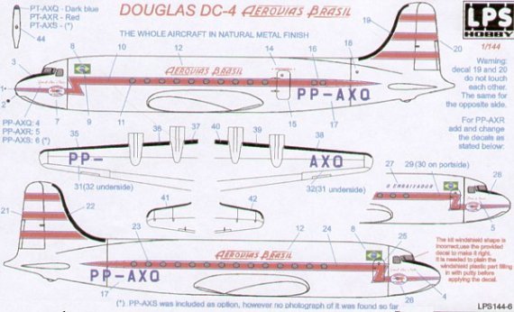 1/144 Douglas DC-4 AEROVIAS BRASIL PP-AXO/Q/S