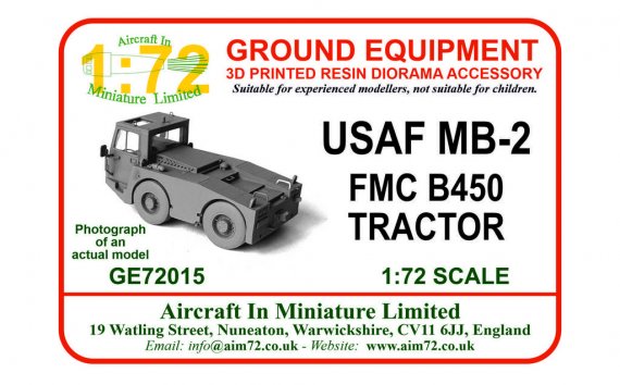 AIM 1/72 Tracteur USAF MB-2 FMC B450 R�sine 3D