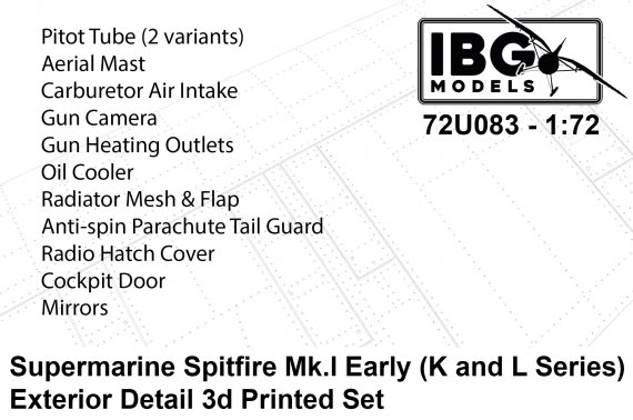 IBG Models 1/72 Spitfire Mk.I Early K & L D�tails Ext�rieurs