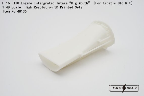 FabScale Studio F-16 Entr�e Big Mouth F110 1/48