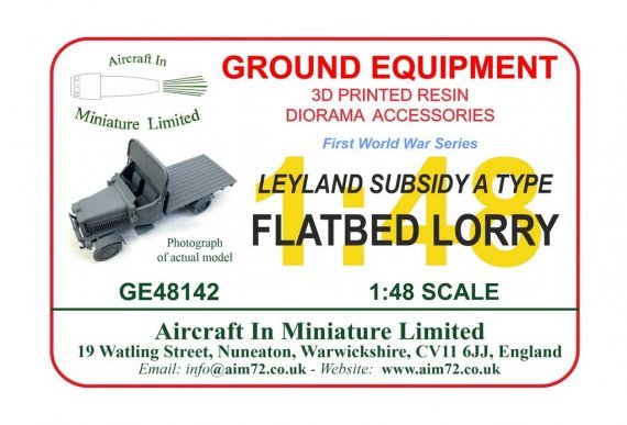 1/48 Leyland Subsidy A type flatbed lorry circa 1916