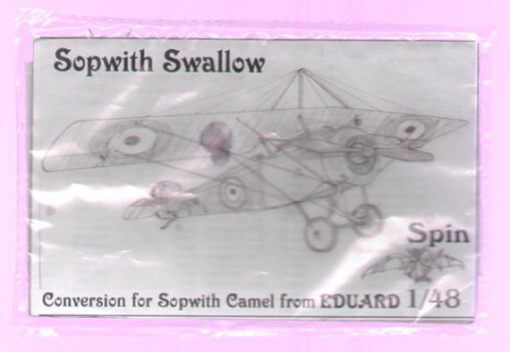 Spin Models 1/48 Sopwith Swallow Conversion Eduard Camel