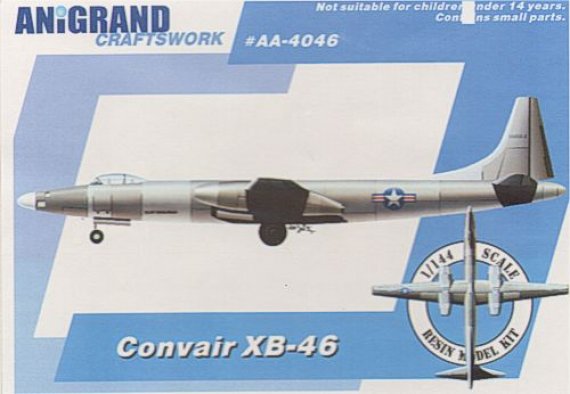 Anigrand 1/144 Convair XB-46 + 3 Bonus