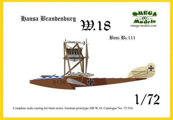 1/72 Hansa Brandenburg W.18 Benz Bz.III (Germany)