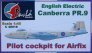 1/48 E.E. Canberra PR.9 Pilot Cockpit (AIRF)