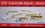 1/35 Concrete block  short (6 resin parts)
