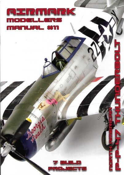 North-American P-47 Thunderbolt Airmark Modellers Manuals