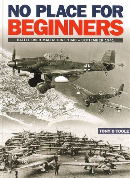 No place for beginners. Battle over Malta