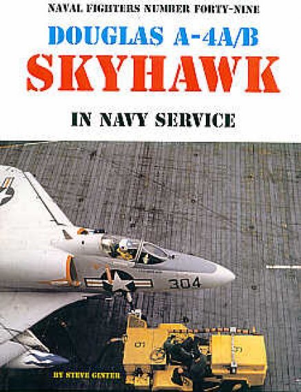 Douglas A-4A/A-4B Skyhawk USN - Naval Fighters 176p