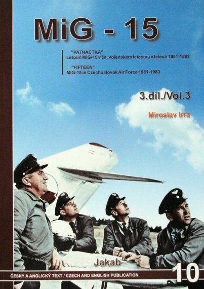 MiG-15 in Czechoslovak AF 1951-1983 Vol. III