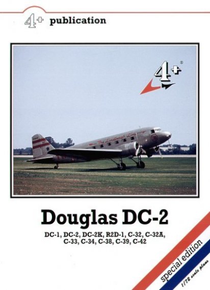 Douglas DC-2. Also covers,Douglas DC-1, Douglas DC-2, C-32, C-33