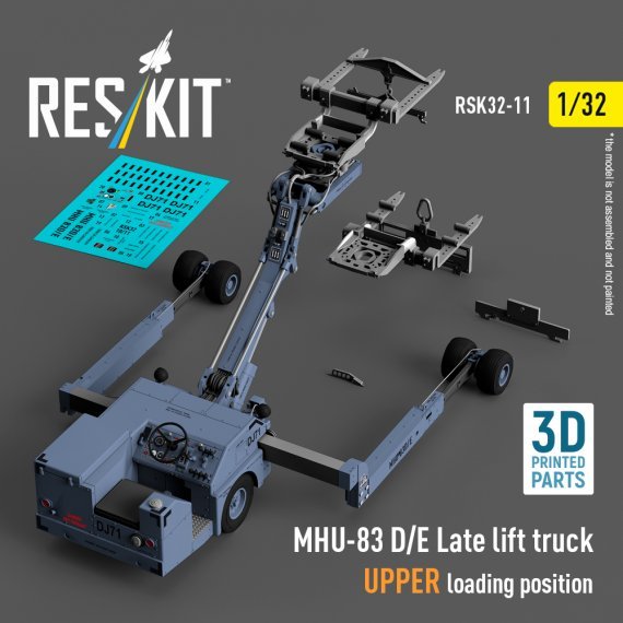 1/32 MHU-83 D/E lift truck UPPER loading position