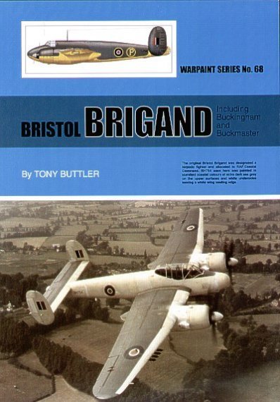 Bristol Brigand Including Buckingham and Buckmaster