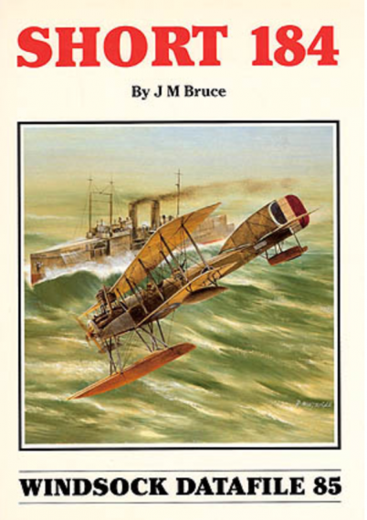 Short 184 Windsock Datafiles This 40 page monograph on the class