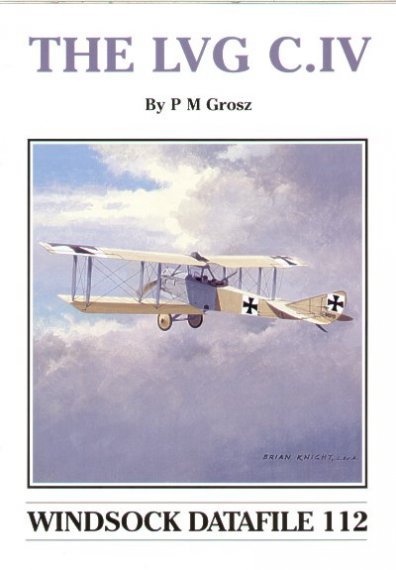 Lvg C.IV Peter M Grosz Windsock Datafiles