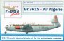 1/144 Breguet 761S Deux-Ponts - Air Algerie