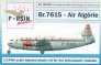 1/144 Breguet 761S Deux-Ponts  Air Algerie