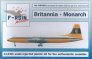 1/144 Bristol Britannia - Monarch
