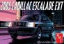 1/25 2005 Cadillac Escalade Ext